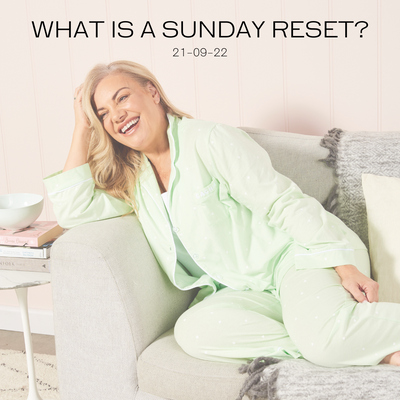 Why You Should Do Sunday Reset