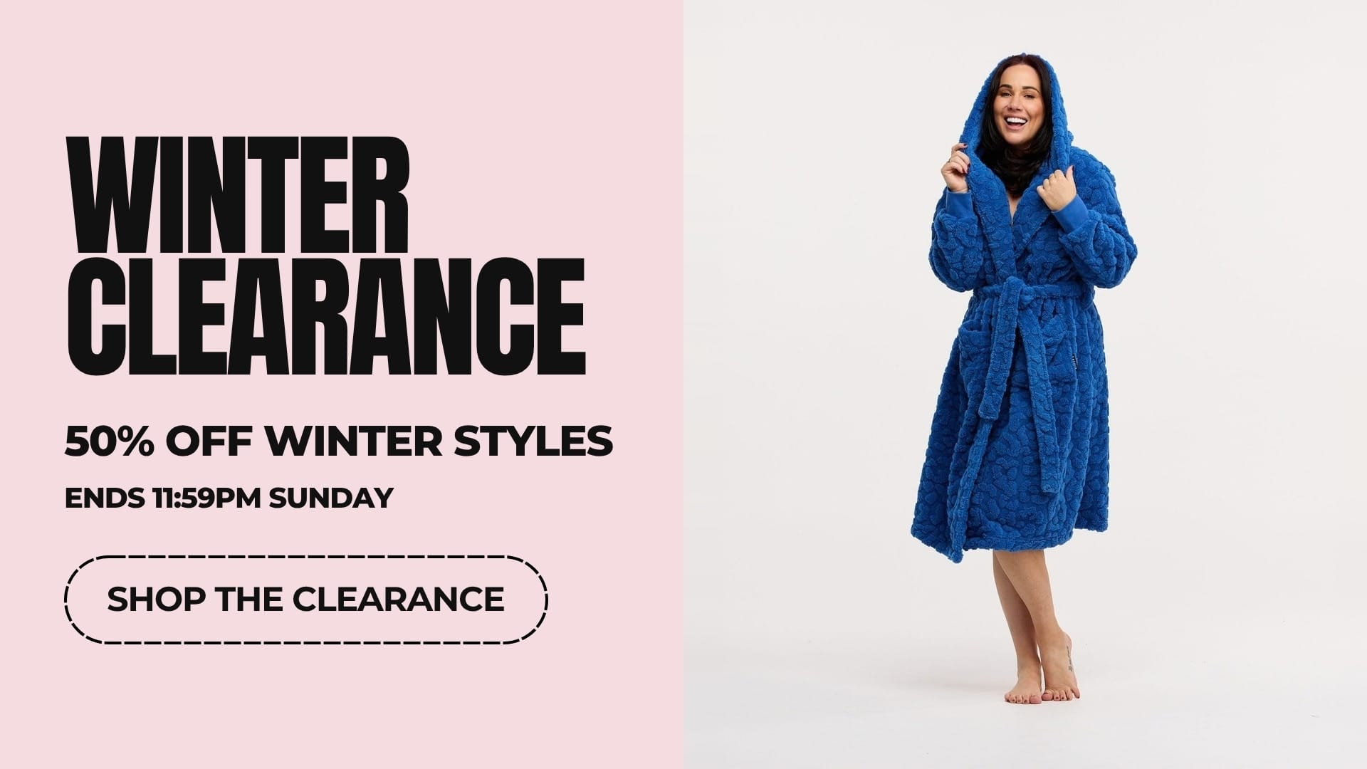 Winter Clearance: 50% off winter styles, ends 11:59pm Sunday
